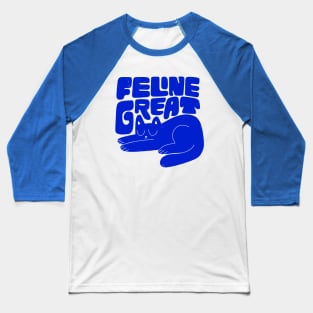 Feline Great Baseball T-Shirt